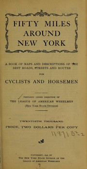 Cover of: Fifty miles around New York by League of American Wheelmen. New York State Division