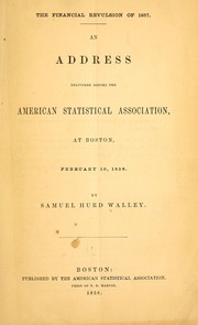 Cover of: The financial revulsion of 1857 | Samuel Hurd Walley