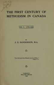 Cover of: The first century of Methodism in Canada