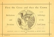 Cover of: First the cross and then the crown