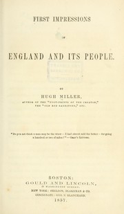 Cover of: First impressions of England and its people. by Hugh Miller