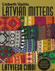 Latvian Mittens by Lizbeth Upitis
