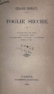 Cover of: Foglie secche: -: La tabacchiera del Nonno - La gegia del ponte - Una gamba rotta - Un Figaro - Il disertore - Annella di rosa