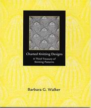 Charted Knitting Designs by Barbara G. Walker