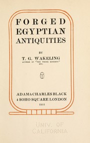 Cover of: Forged Egyptian antiquities by T. G Wakeling