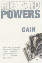 Cover of: Gain by Richard Powers, Richard Powers