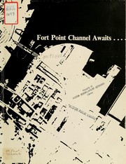 Cover of: Fort point channel awaits