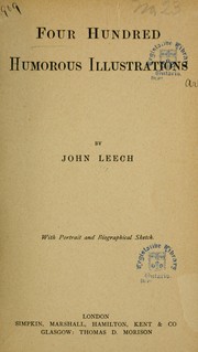 Cover of: Four hundred humorous illustrations by Leech, John