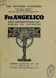 Cover of: Fra Angelico: huit reproductions facsimile en couleurs