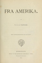 Fra America by Vilhelm Kristian Sigurd Topsoe