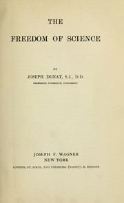 Cover of: The freedom of science by Donat, Josef