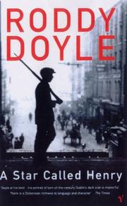 Cover of: A Star Called Henry (The Last Roundup) by Roddy Doyle