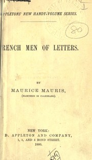 Cover of: French men of letters | Mauris, Maurice, marchese di Calenzano