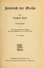 Cover of: Friedrich der Grosse by Reinhold Koser