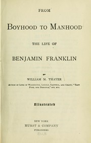Cover of: From boyhood to manhood, life of Benjamin Franklin