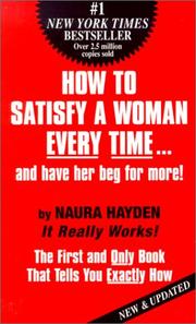 Cover of: How to Satisfy A Woman Every Time