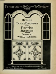 Cover of: Furniture for to-day and to-morrow: with details, scale drawings, and pen and ink sketches