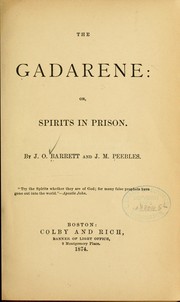 Cover of: The Gadarene: or, Spirits in prison
