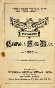 Cover of: Garfield and Arthur Republican campaign song book 1880