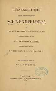 Cover of: Genealogical record of the descendants of the Schwenkfelders