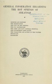 Cover of: General information regarding the Hot Springs of Arkansas ...