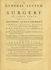 Cover of: A general system of surgery in three parts | Lorenz Heister