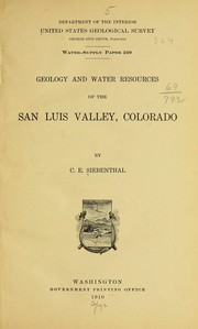Cover of: Geology and water resources of the San Luis valley, Colorado by C. E. Siebenthal