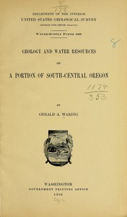 Cover of: Geology and water resources of a portion of south-central Oregon by Gerald A. Waring