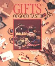 Cover of: Gifts of good taste by Anne Van Wagner Young