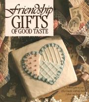 Cover of: Friendship Gifts of Good Taste