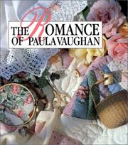 Cover of: THE ROMANCE OF PAULA VAUGHAN: MEMORIES IN THE MAKING SERIES