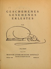 Geschehenes, gesehenes Erlebtes by Metternich-Winneburg, Pauline Clementine Marie Walburga (Sándor von Szlavnicza) fürstin von