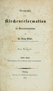 Cover of: Geschichte der Kirchenreformation in Grossbritannien