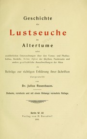 Cover of: Geschichte der Lustseuche im Altertume by Julius Rosenbaum