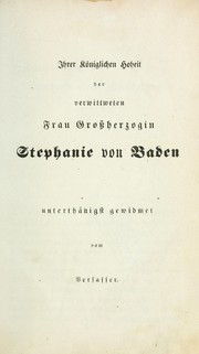 Cover of: Geschichte des achtzehnten Jahrhunderts und des neunzehnten bis zum Sturz des französischen Kaiserreichs: mit besonderer Rücksicht auf geistige Bildung