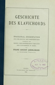 Cover of: Geschichte des Klavichords by François Auguste Goehlinger