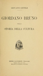 Cover of: Giordano Bruno nella storia della cultura by Giovanni Gentile