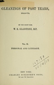 Cover of: Gleanings of past years, 1843-78 by William Ewart Gladstone