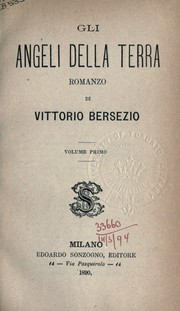 Cover of: Gli angeli della terra by Vittorio Bersezio