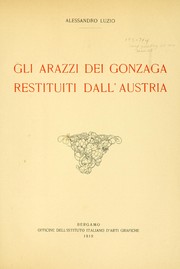 Cover of: Gli arazzi dei Gonzaza: restituiti dall' Austria