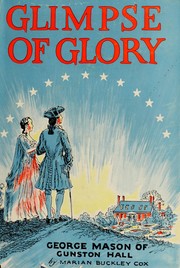 Cover of: Glimpse of glory by Marian Buckley Cox, Marian Buckley Cox