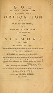 Cover of: God the author of spiritual life by Samuel Whitman