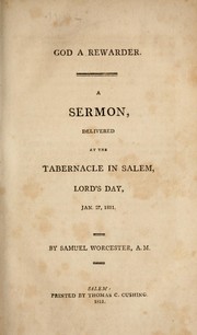 Cover of: God a rewarder: a sermon, delivered at the tabernacle in Salem, Lord's day, Jan. 27, 1811.