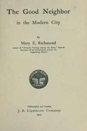 Cover of: The good neighbor in the modern city