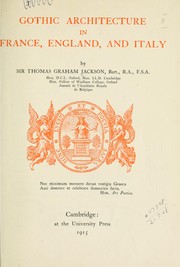 Cover of: Gothic architecture in France, England, and Italy by Jackson, Thomas Graham Sir