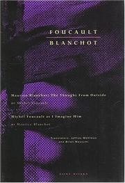 Cover of: Foucault / Blanchot: Maurice Blanchot: The Thought from Outside and Michel Foucault as I Imagine Him