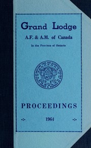 Cover of: Proceedings : Grand Lodge, A.F. & A.M. of Canada in the Province of Ontario. --