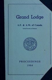 Cover of: Proceedings : Grand Lodge, A.F. & A.M. of Canada in the Province of Ontario. --