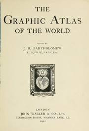 Cover of: The graphic atlas of the world by Bartholomew, J. G.