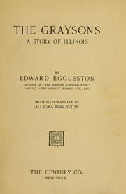 Cover of: The Graysons by Edward Eggleston, Edward Eggleston